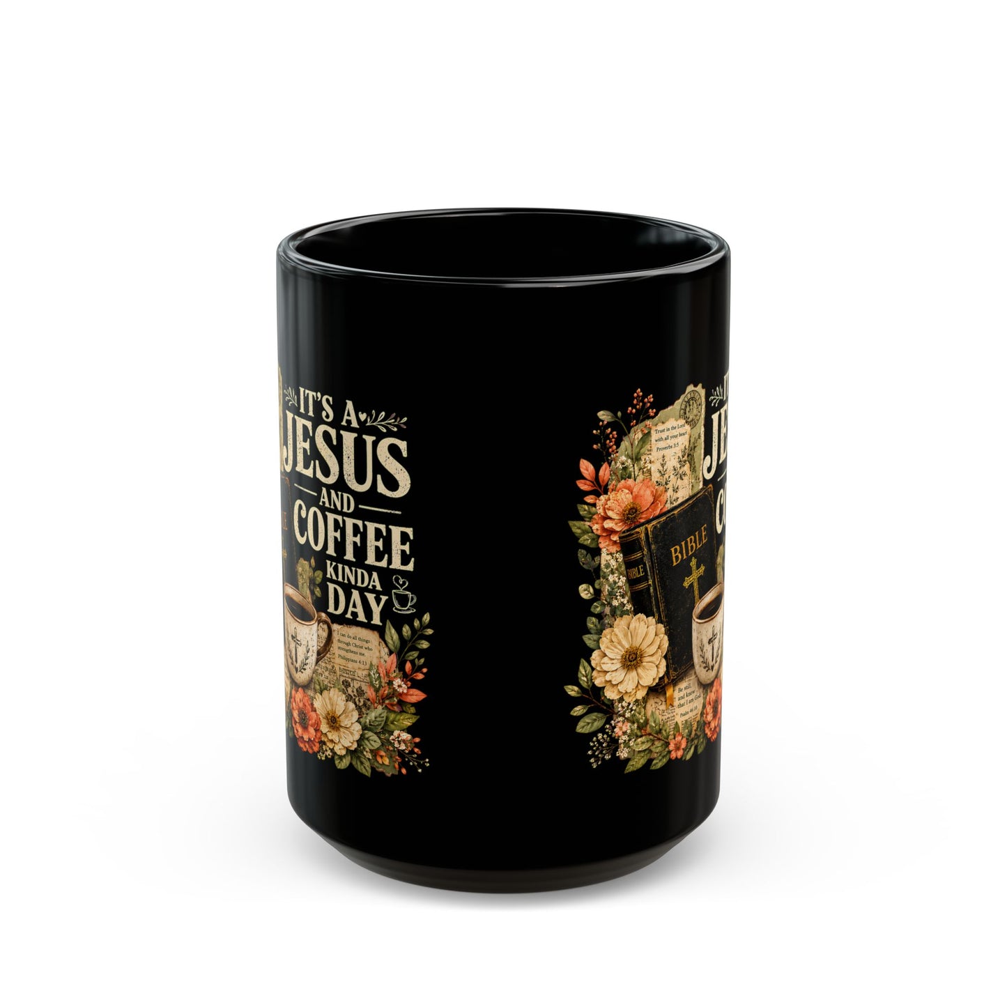 Jesus and Coffee Black Mug — Floral Bible Faith Coffee Cup (11oz/15oz) - ClaimedbyGodDesigns
