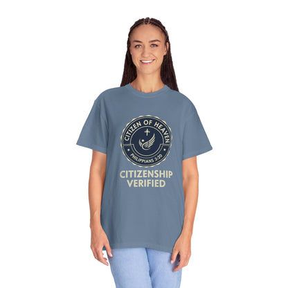 Citizen of Heaven T-shirt, Unisex Garment - Dyed Tee, Spiritual Gift, Christian Apparel, Faith - Based Fashion, Inspirational Top - ClaimedbyGodDesigns