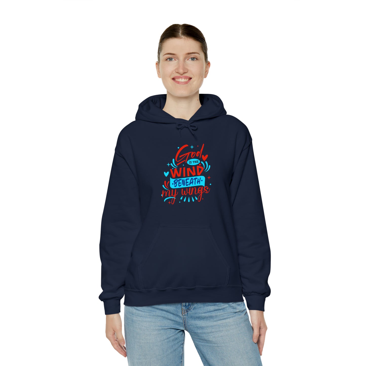 God Is The Wind Beneath My Wings Unisex Hooded Sweatshirt