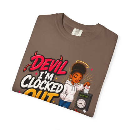 T-Shirt — "Devil I'm Clocked Out for Drama" Graphic Tee - ClaimedbyGodDesigns