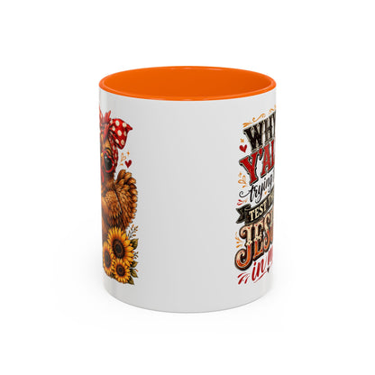 Why Y'all Trying to Test the Jesus in Me Christian Accent Ceramic Coffee Mug