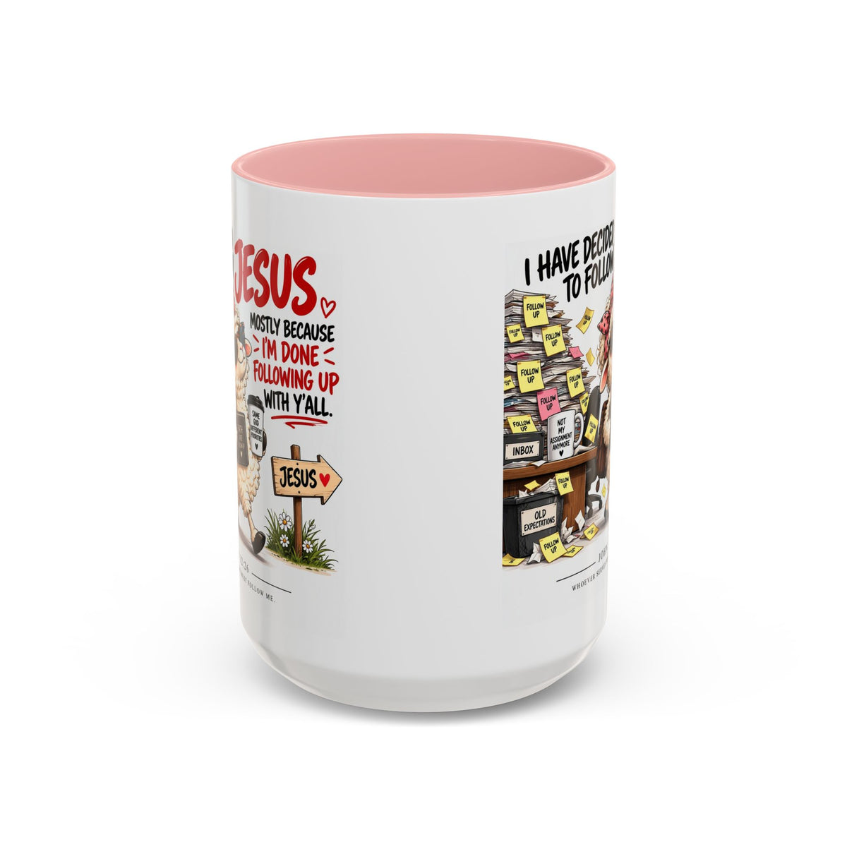 I Have Decided to Follow Jesus Coffee Mug (Christian Faith Ceramic Mug)