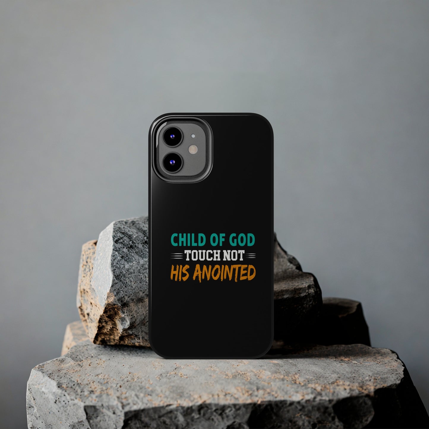 Child Of God Touch Not His Anointed Christian Phone Tough Phone Cases, Case-Mate Printify