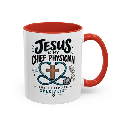 Jesus Is My Chief Physician Accent Coffee Mug – Christian Faith Medical Gift