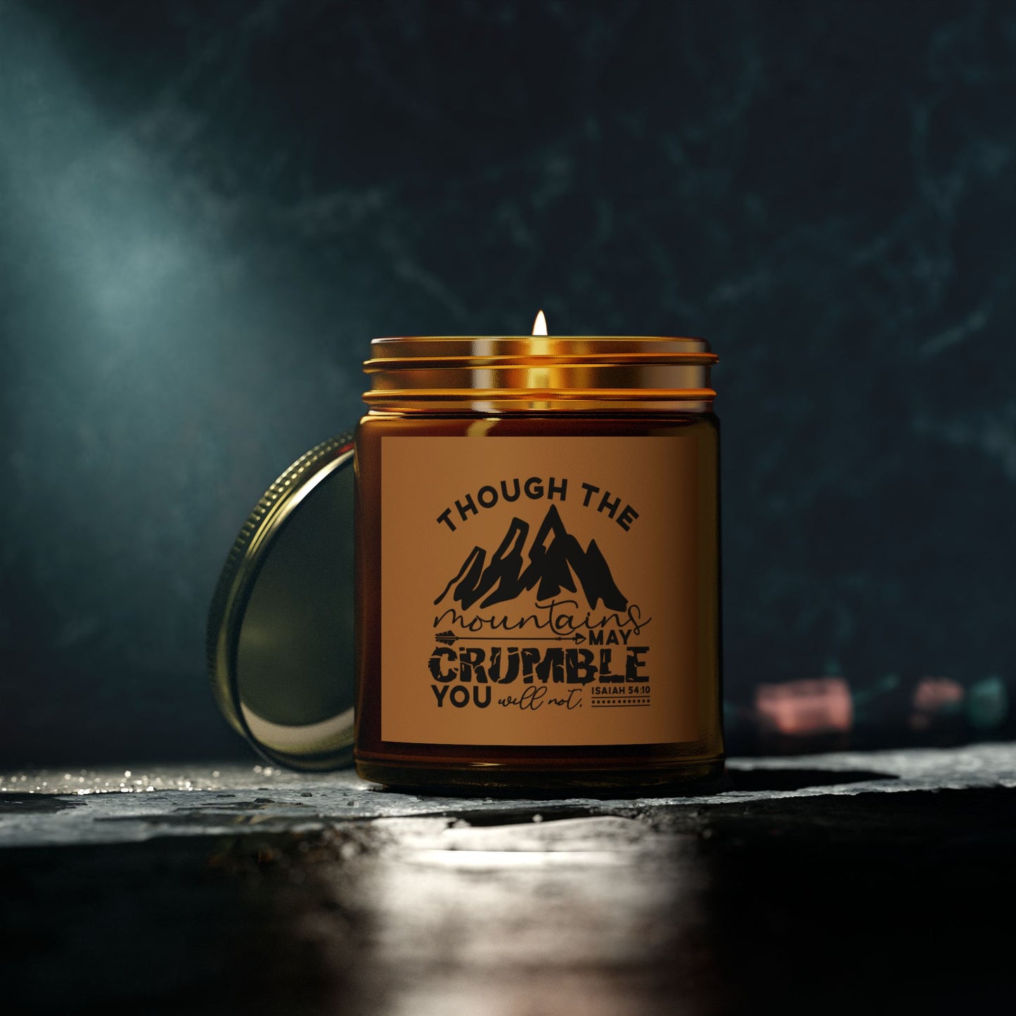 Though The Mountains May Crumble You Will Not Christian Scented Candle (4oz, 9oz)