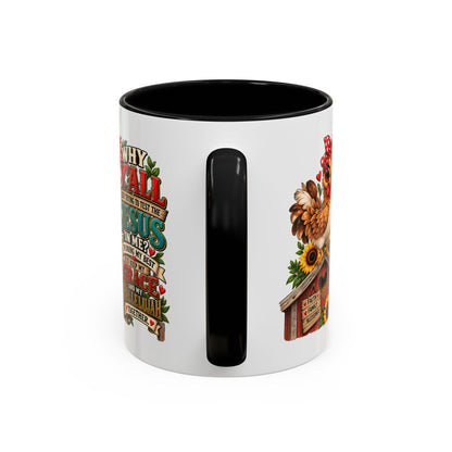 Christian Farmhouse Coffee Mug — "Why Y'all Keep Trying to Put Jesus in Me?" Accent Mug