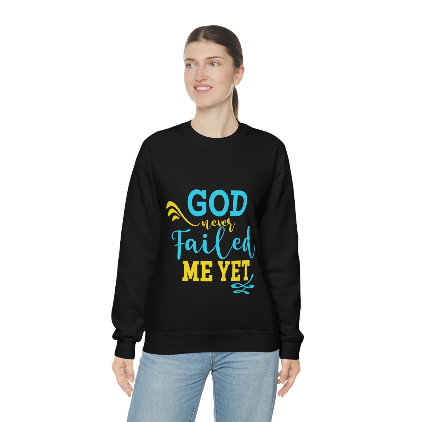 God Never Failed Me Yet Unisex Heavy Blend™ Crewneck Sweatshirt