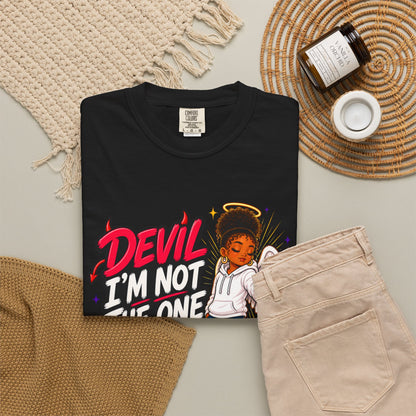 Devil I'm Not the One Today T-Shirt — Funny Angel vs Devil Graphic Tee - ClaimedbyGodDesigns