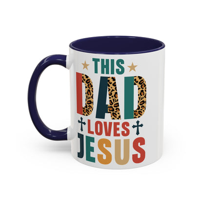This Dad Loves Him Accent Coffee Mug - Perfect Gift for Father's Day and Christian Dads
