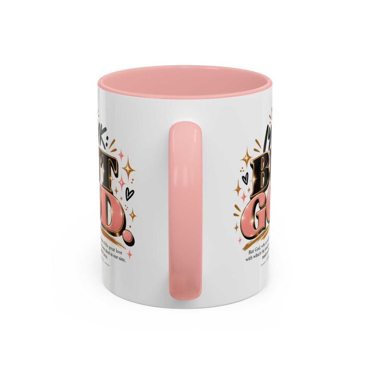 Accent Coffee Mug - “IYKYK But God” Inspirational Christian Coffee Mug (11/15oz)