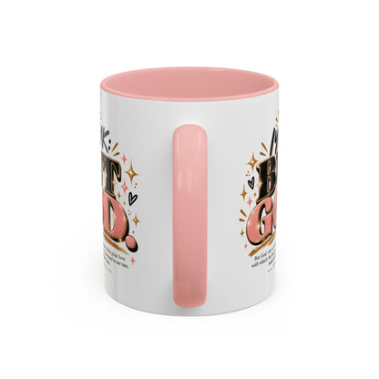 Accent Coffee Mug - “IYKYK But God” Inspirational Christian Coffee Mug (11/15oz)