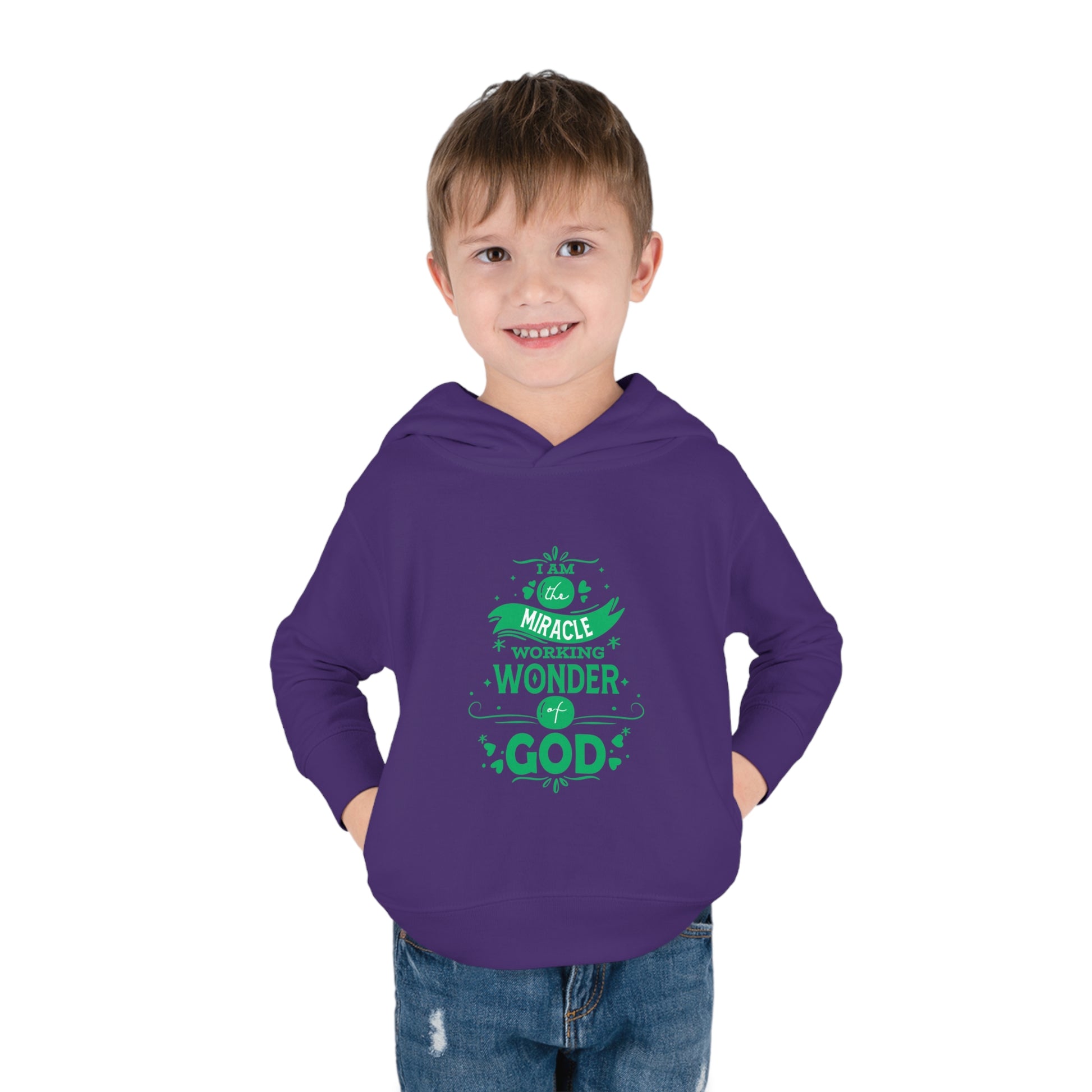 I Am The Miracle Working Wonder Of God Toddler Pullover Fleece Hoodie Printify