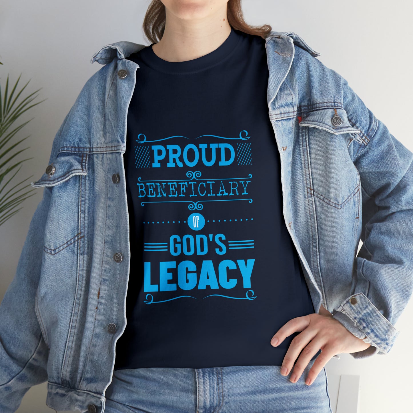 Proud Beneficiary Of God's Legacy Unisex Heavy Cotton Tee