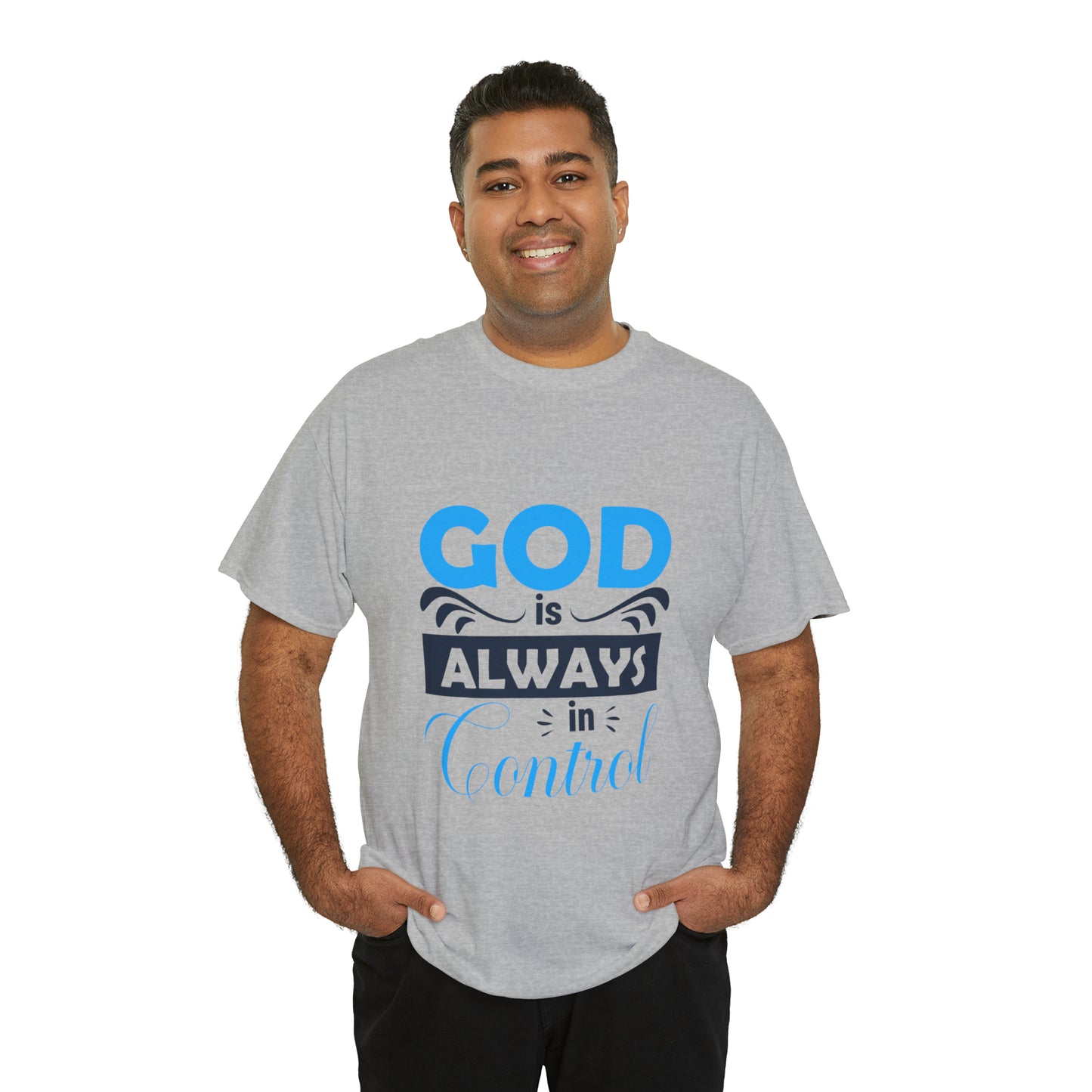 God Is Always In Control Unisex Heavy Cotton Tee