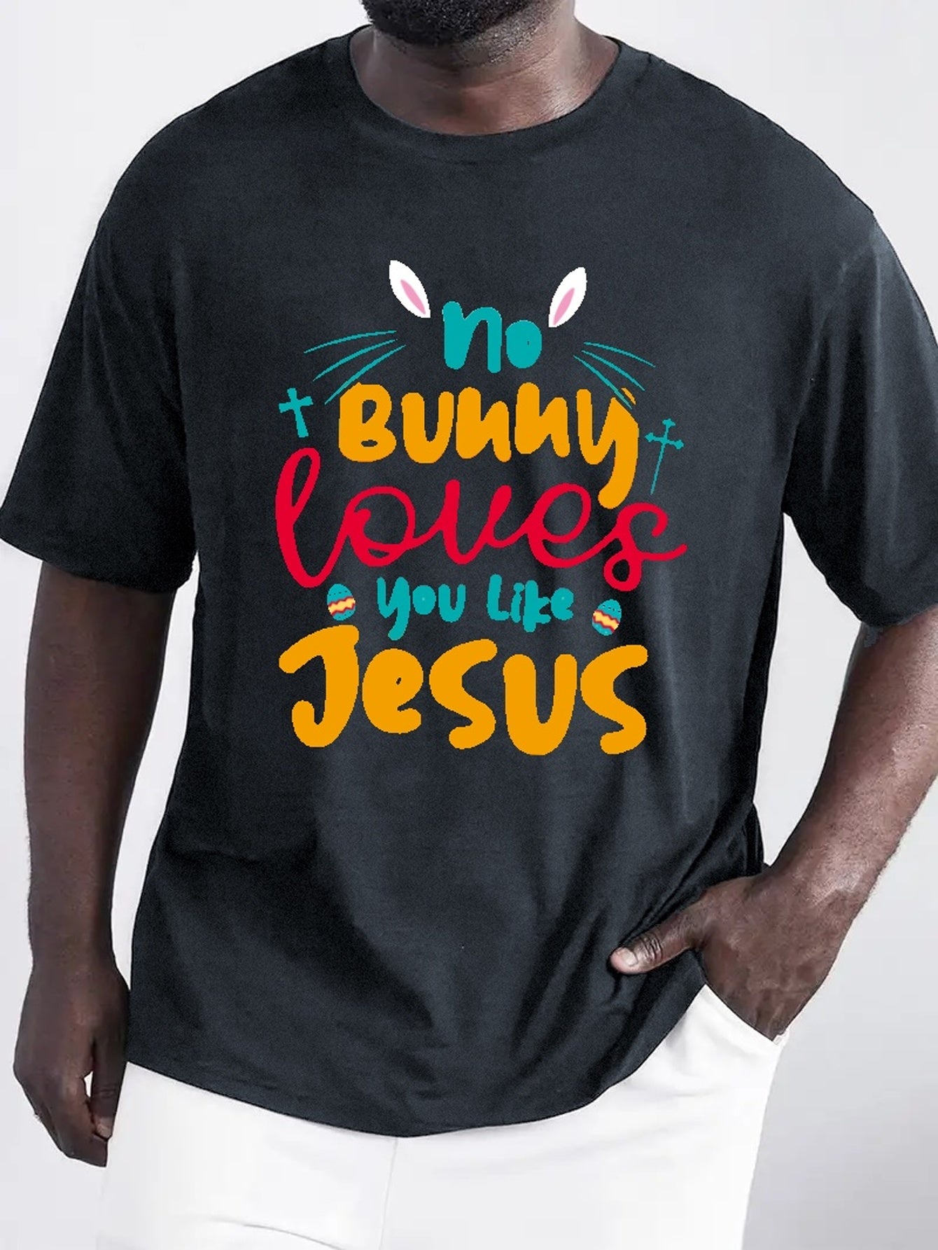 No Bunny Loves You Like Jesus (Easter themed) Plus Size Men's Christian T-shirt claimedbygoddesigns