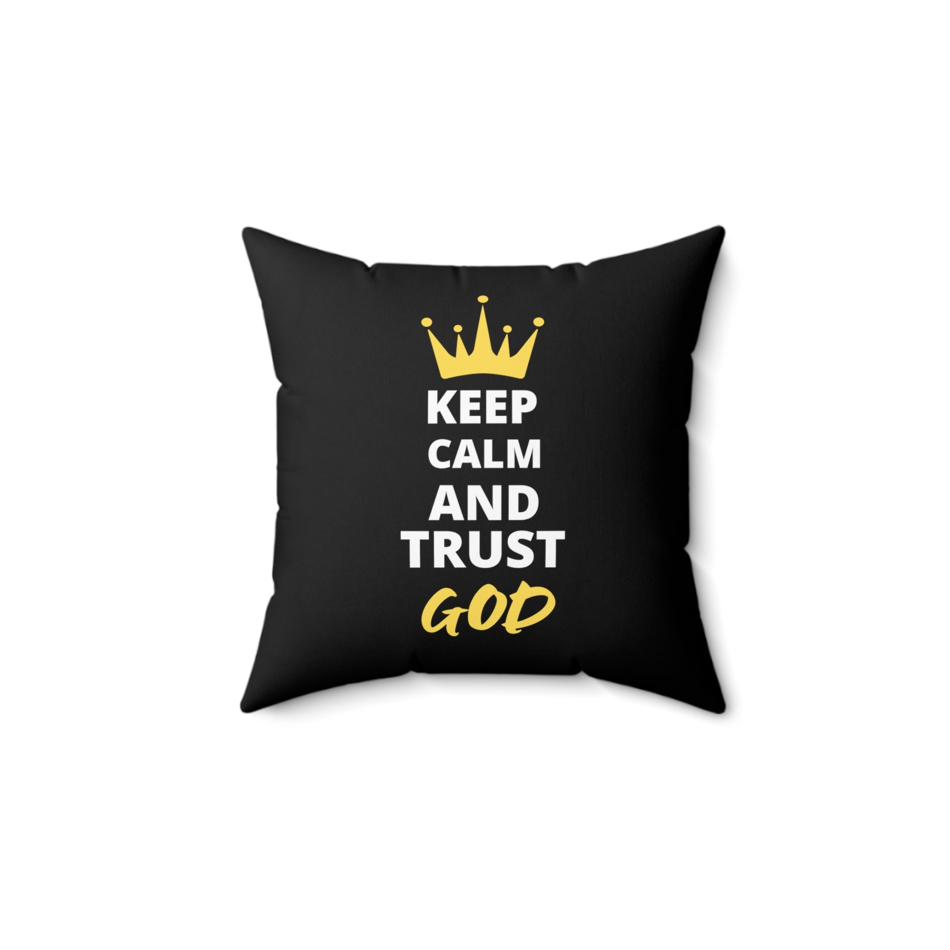 Keep Calm And Trust God Christian Pillow Printify