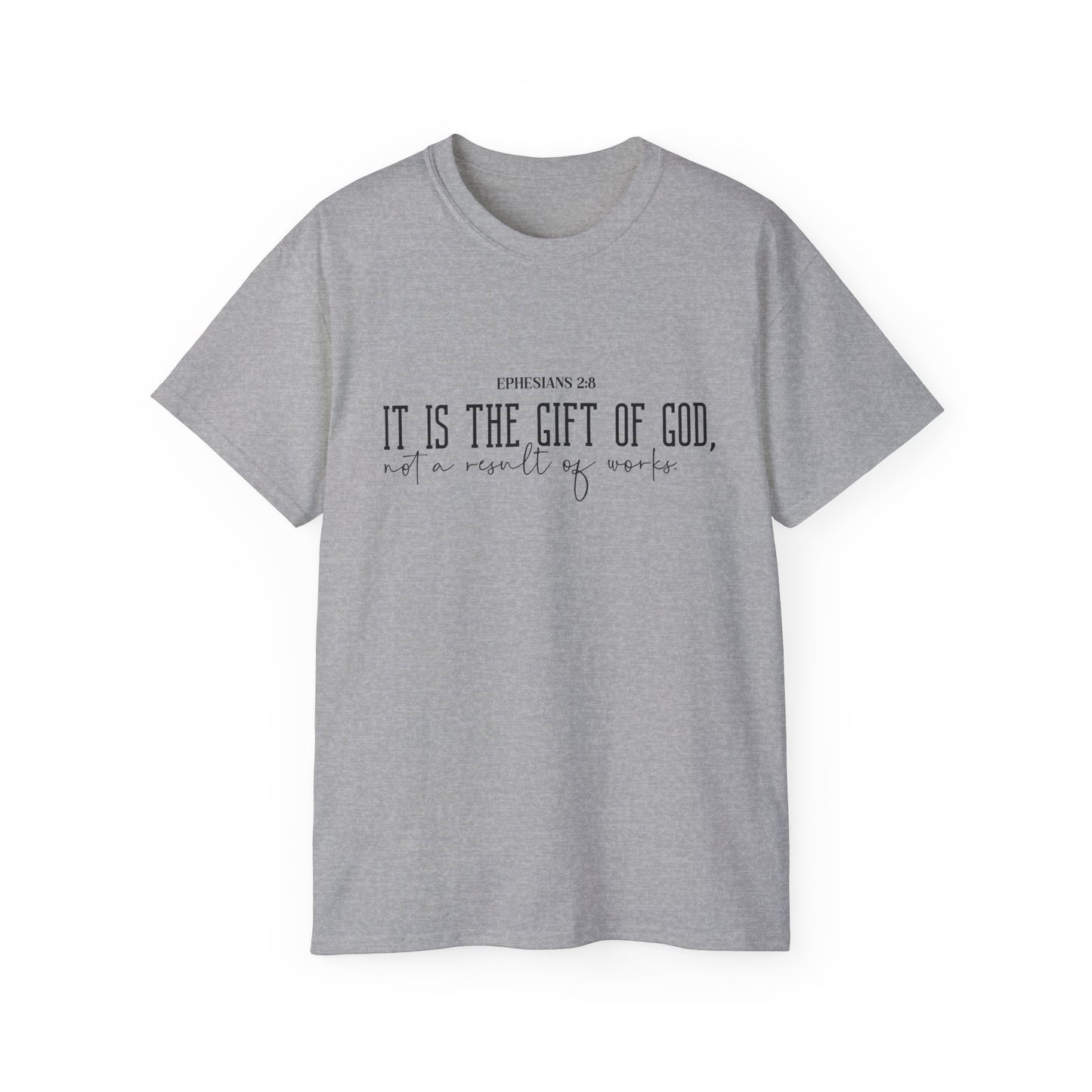 IT IS THE GIFT OF GOD Unisex Christian Ultra Cotton Tee Printify
