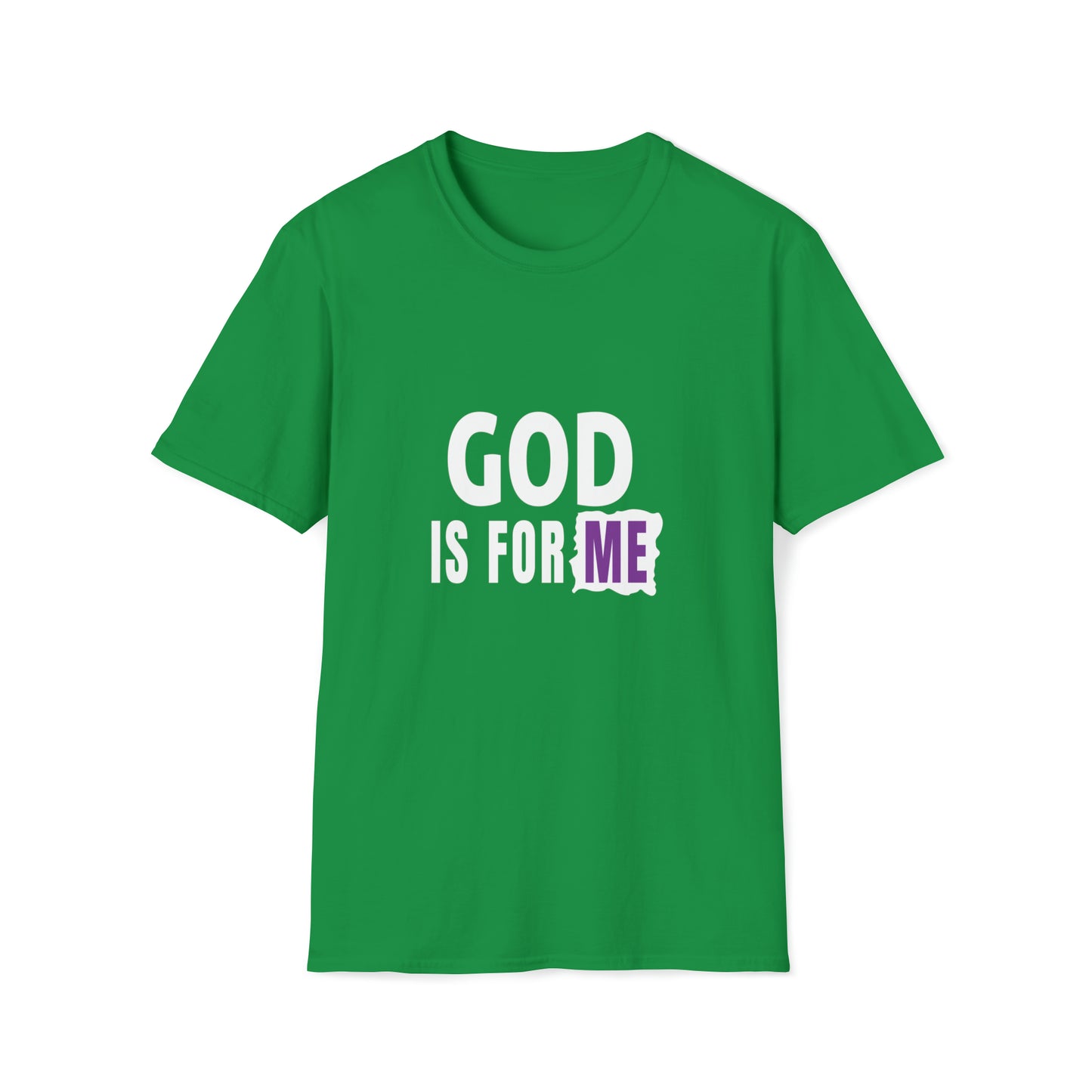 God Is For Me Unisex T-shirt Printify