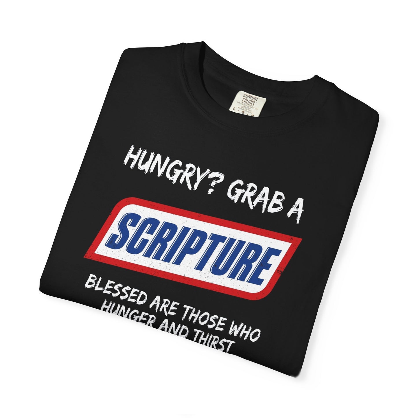 Scripture Snack T-Shirt — "Hungry? Grab a Scripture" Matthew 5:6 Christian Tee