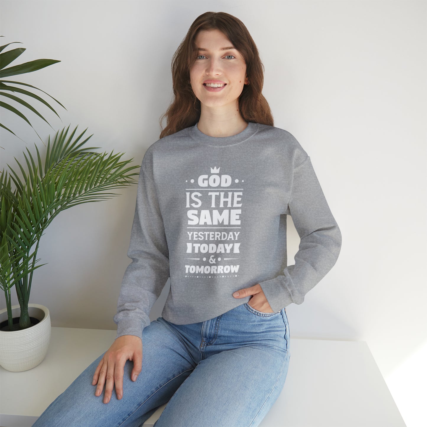 God Is The Same Yesterday Today & Tomorrow Unisex Heavy Blend™ Crewneck Sweatshirt