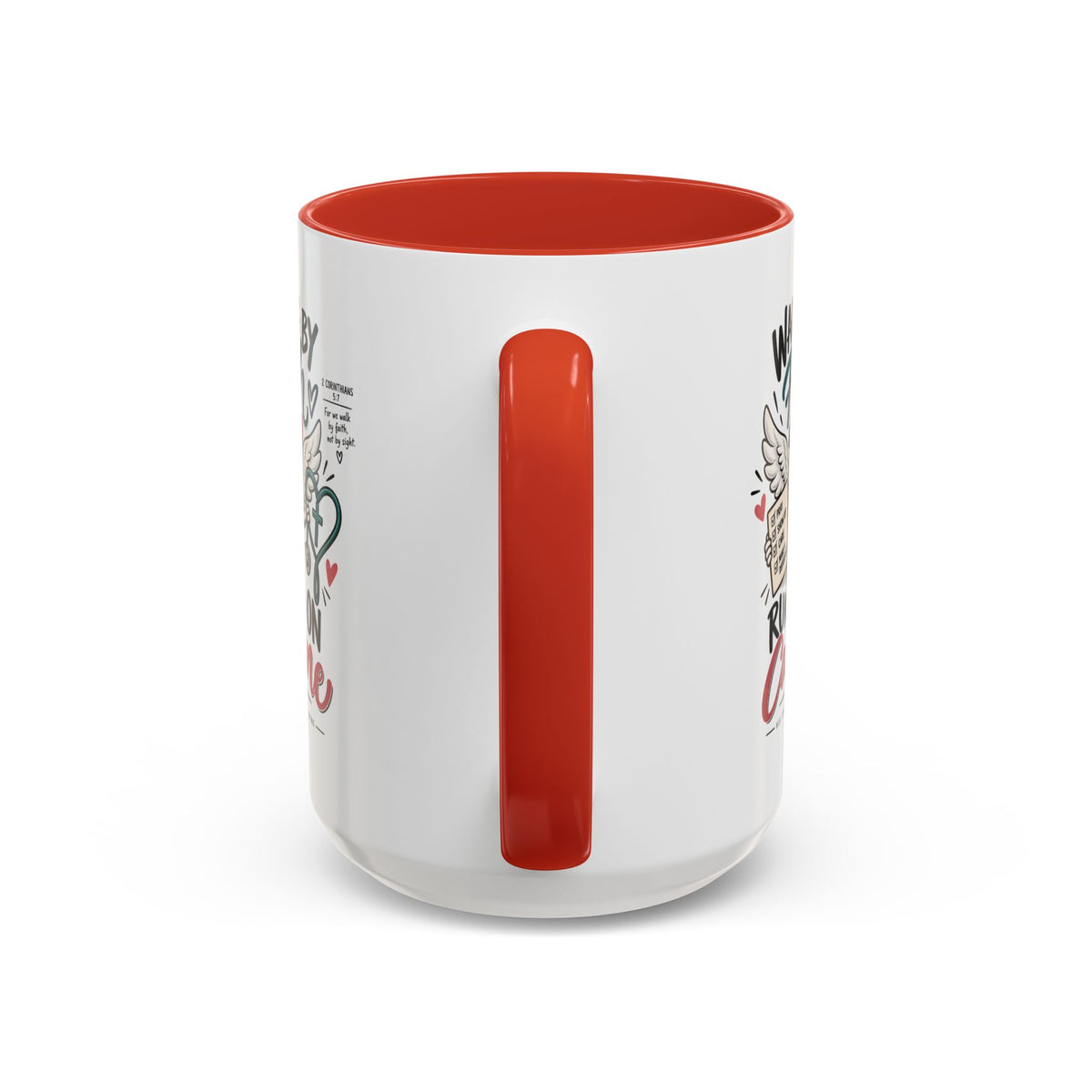 Walking By Faith, Running On Caffeine Coffee Mug (Accent)