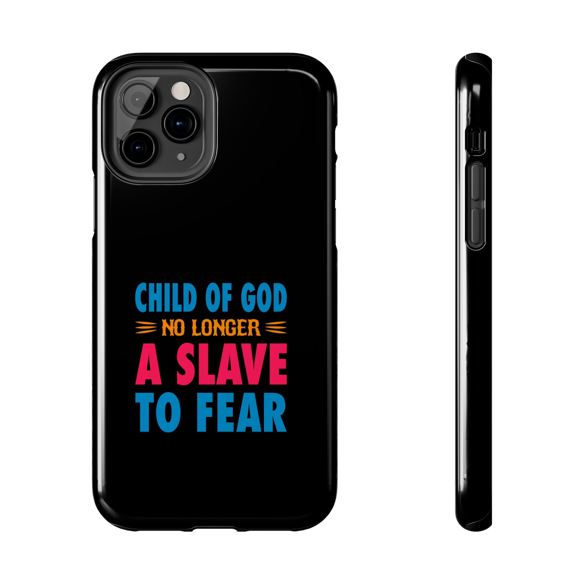 Child Of God No Longer A Slave To Fear Christian Phone Tough Phone Cases, Case-Mate Printify