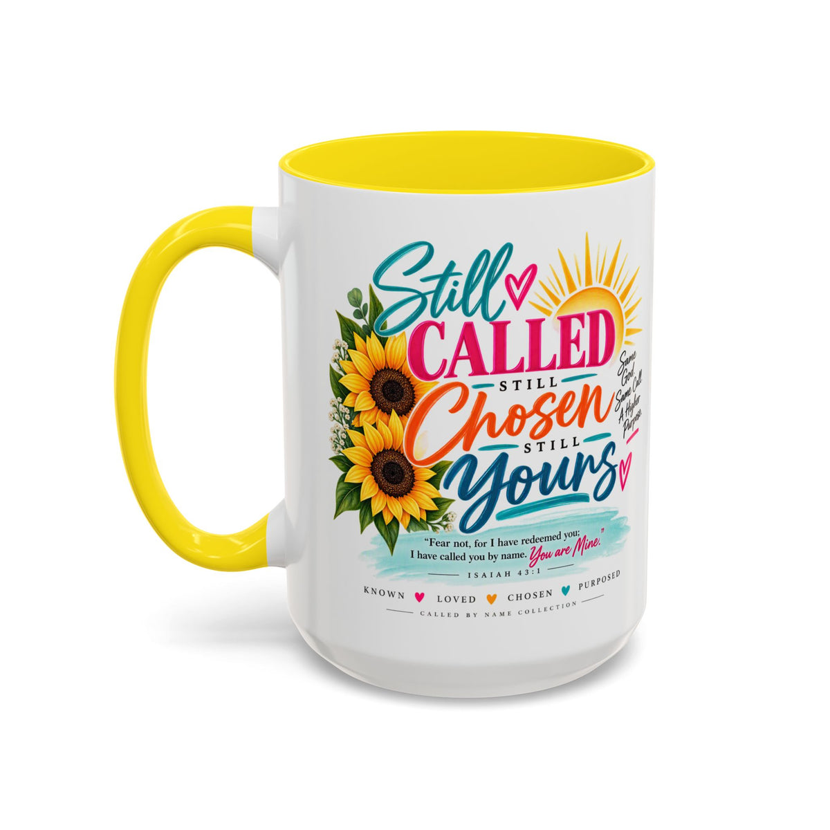 Still Called Still Chosen Inspirational Called By Name Coffee Mug with Sunflowers