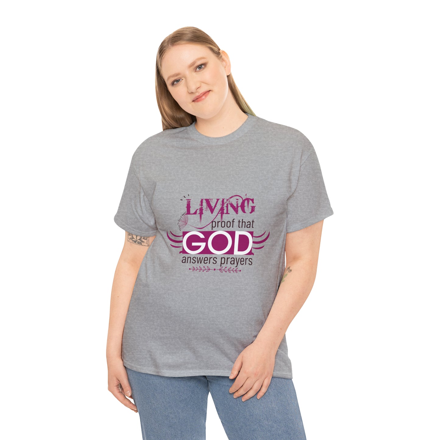 Living Proof That God Answers Prayers Unisex Heavy Cotton Tee