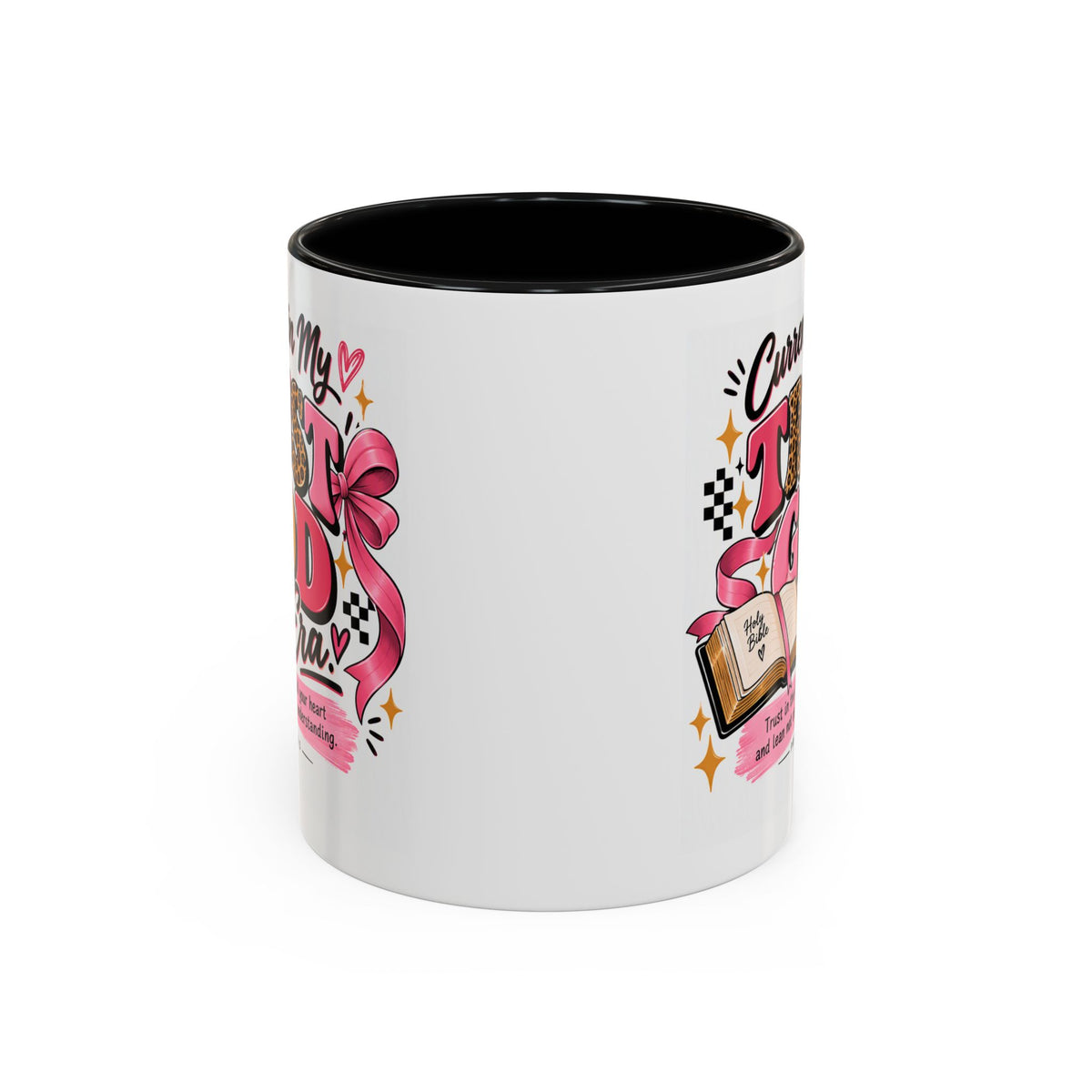 Currently in My Trust God Era Coffee Mug