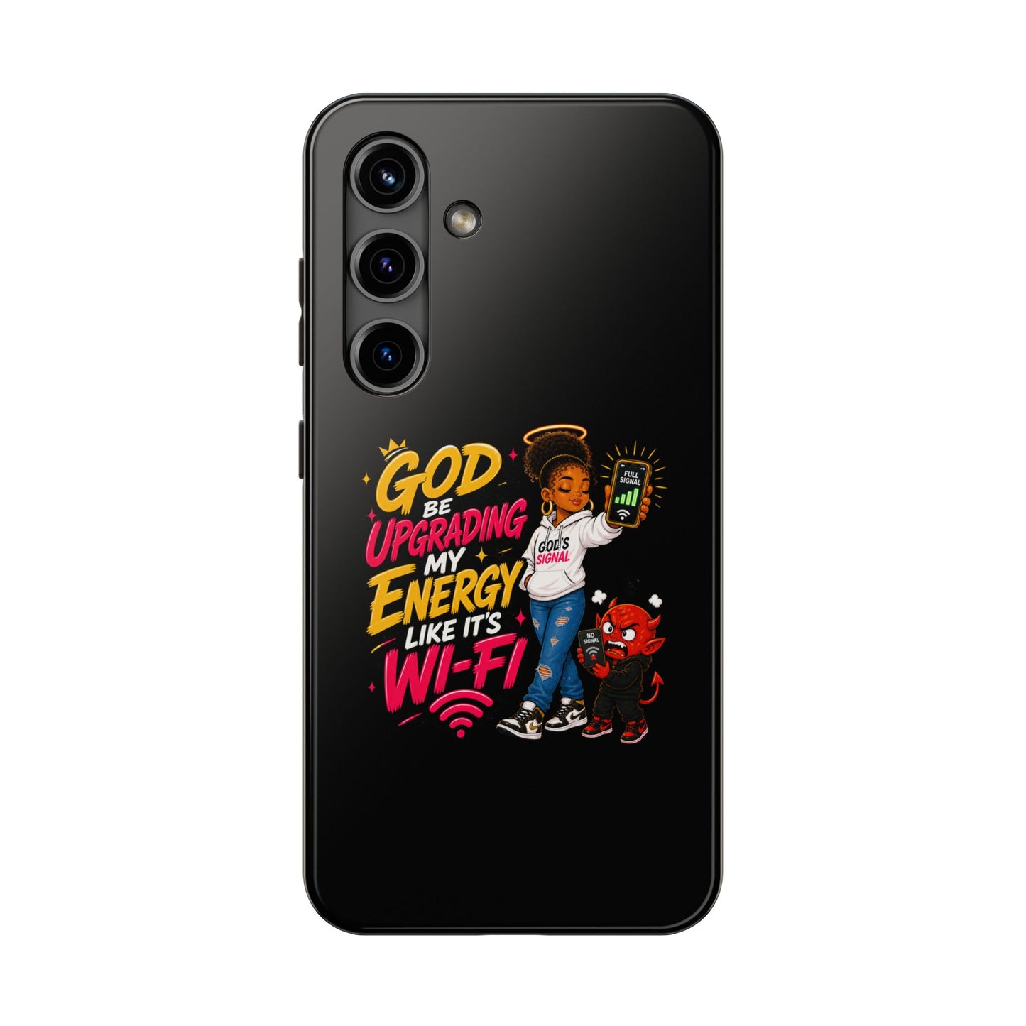Phone Case — "God Be Upgrading My Energy Like It's Wi‑Fi" Inspirational Protective Cover - ClaimedbyGodDesigns