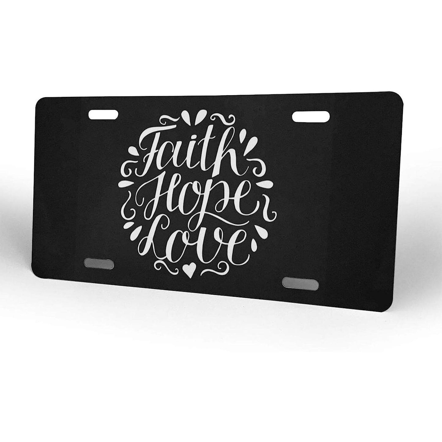 Faith Hope And Love Christian Front License Plate 6*12in/15*30cm claimedbygoddesigns