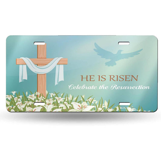 He Is Risen Celebrate The Resurrection Christian Front License Plate 6*12in/15*30cm claimedbygoddesigns