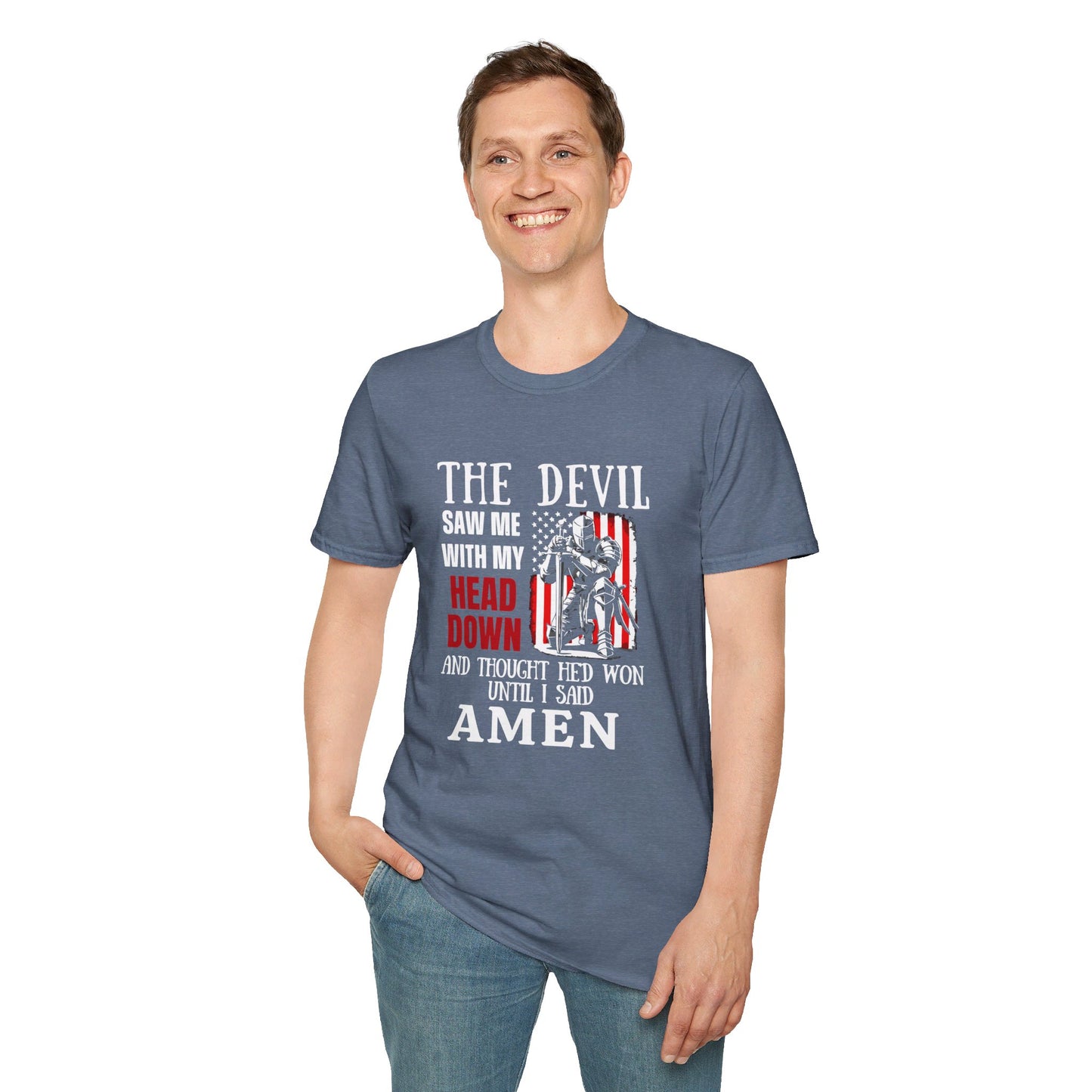 The Devil Saw Me With My Head Down And Thought He'd Won Until I Said Amen American Patriotic Flag Unisex Christian T-shirt