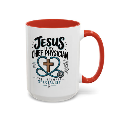 Jesus Is My Chief Physician Accent Coffee Mug – Christian Faith Medical Gift