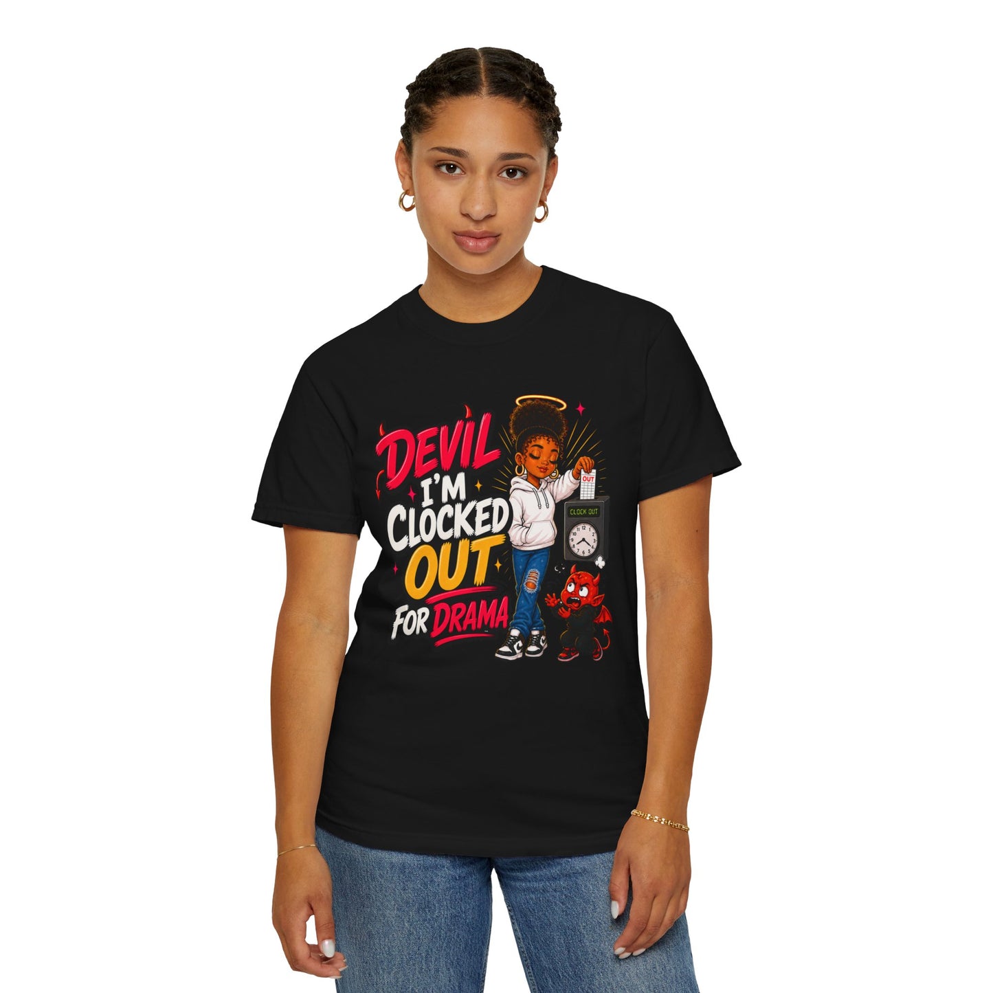 T-Shirt — "Devil I'm Clocked Out for Drama" Graphic Tee - ClaimedbyGodDesigns