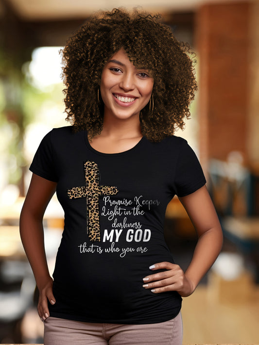 My God That Is Who You Are Women's Christian Maternity T-shirt claimedbygoddesigns