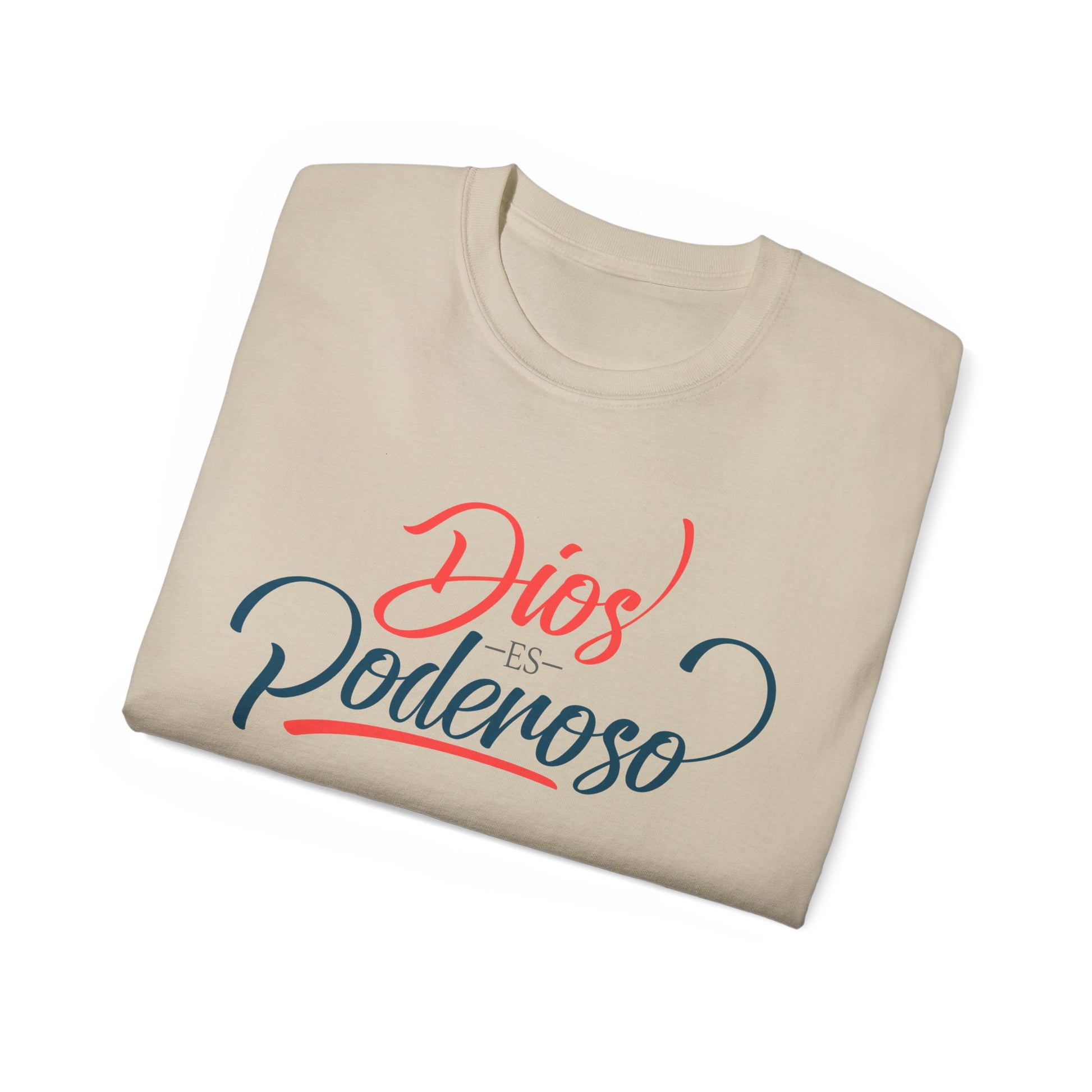 DIOS ES PODEROSO Christian Spanish Unisex T-shirt Printify