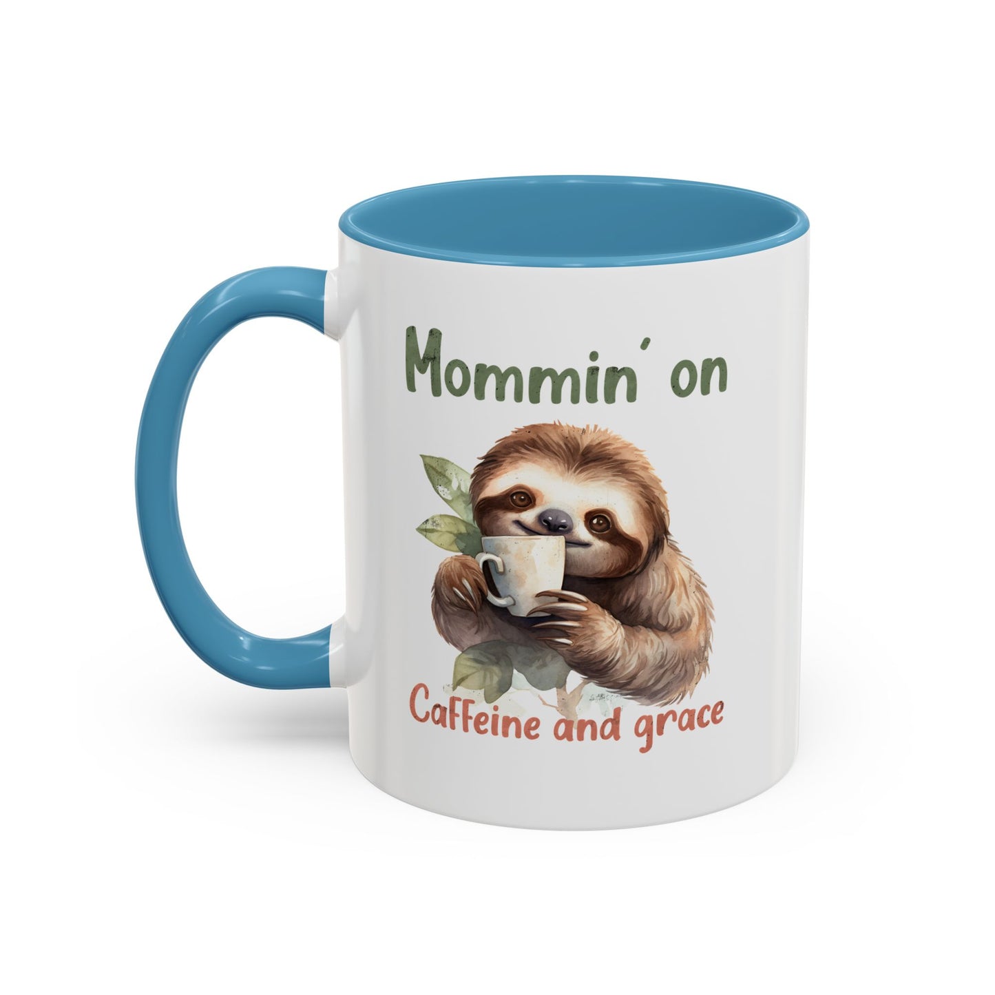 Sloth Mom Coffee Accent Mug - 'Mommin' on Caffeine and Grace' - Cute Gift for Christian Moms