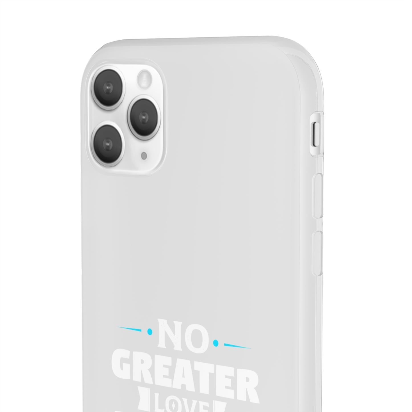 No Greater Love Do I Know But The Love Of God Flexi Phone Case