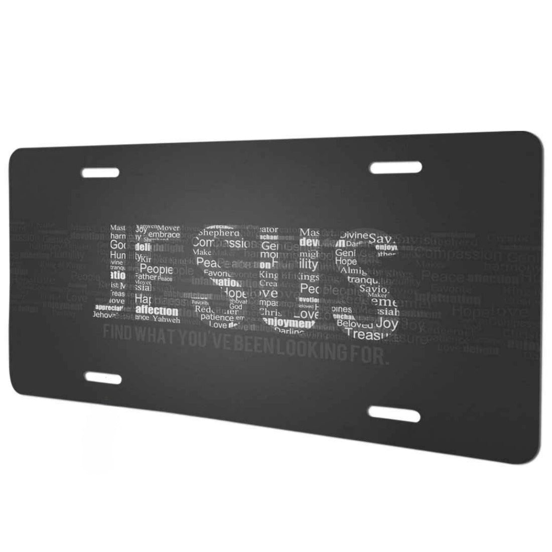 Jesus What You've Been Looking For Christian Front License Plate claimedbygoddesigns