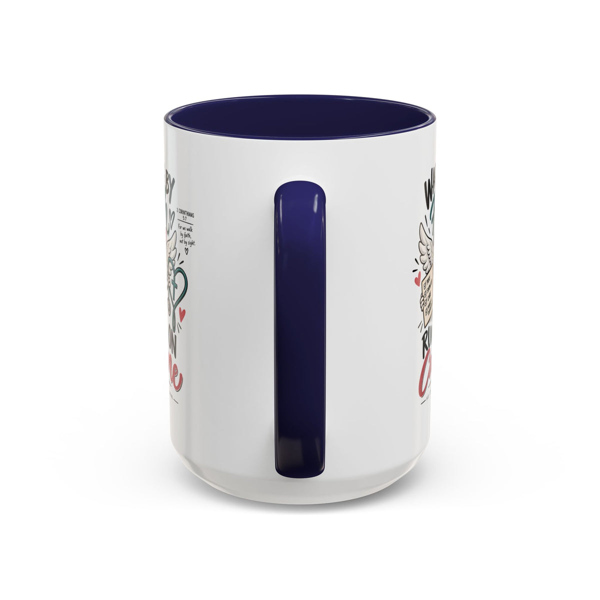 Walking By Faith, Running On Caffeine Coffee Mug (Accent)