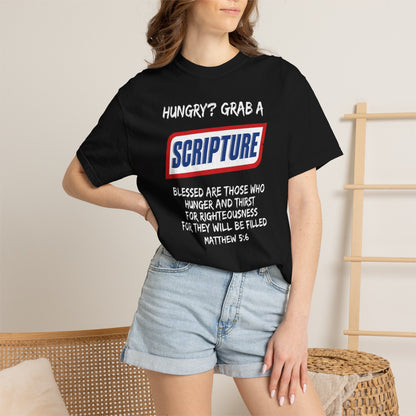 Scripture Snack T-Shirt — "Hungry? Grab a Scripture" Matthew 5:6 Christian Tee