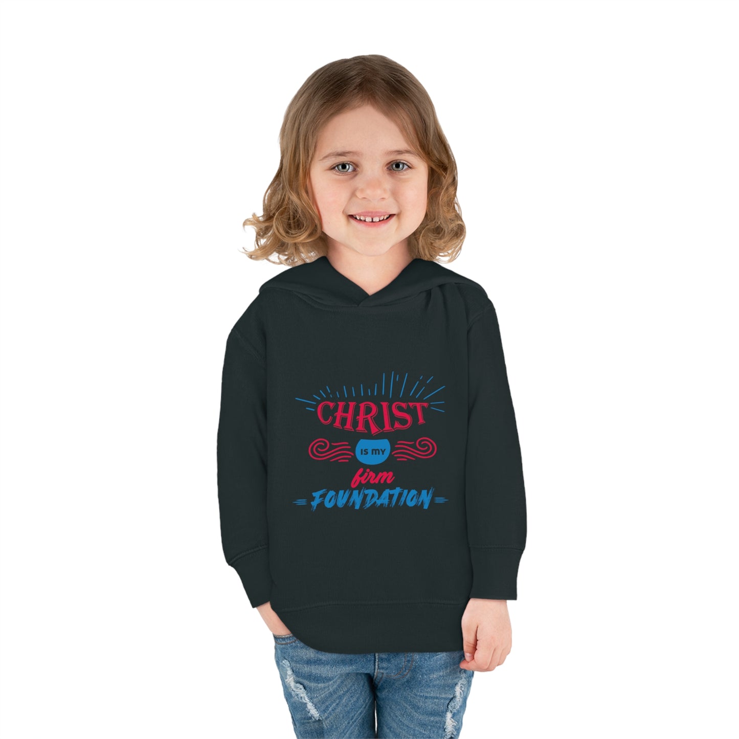 Christ Is My Firm Foundation Toddler Pullover Fleece Hoodie Printify