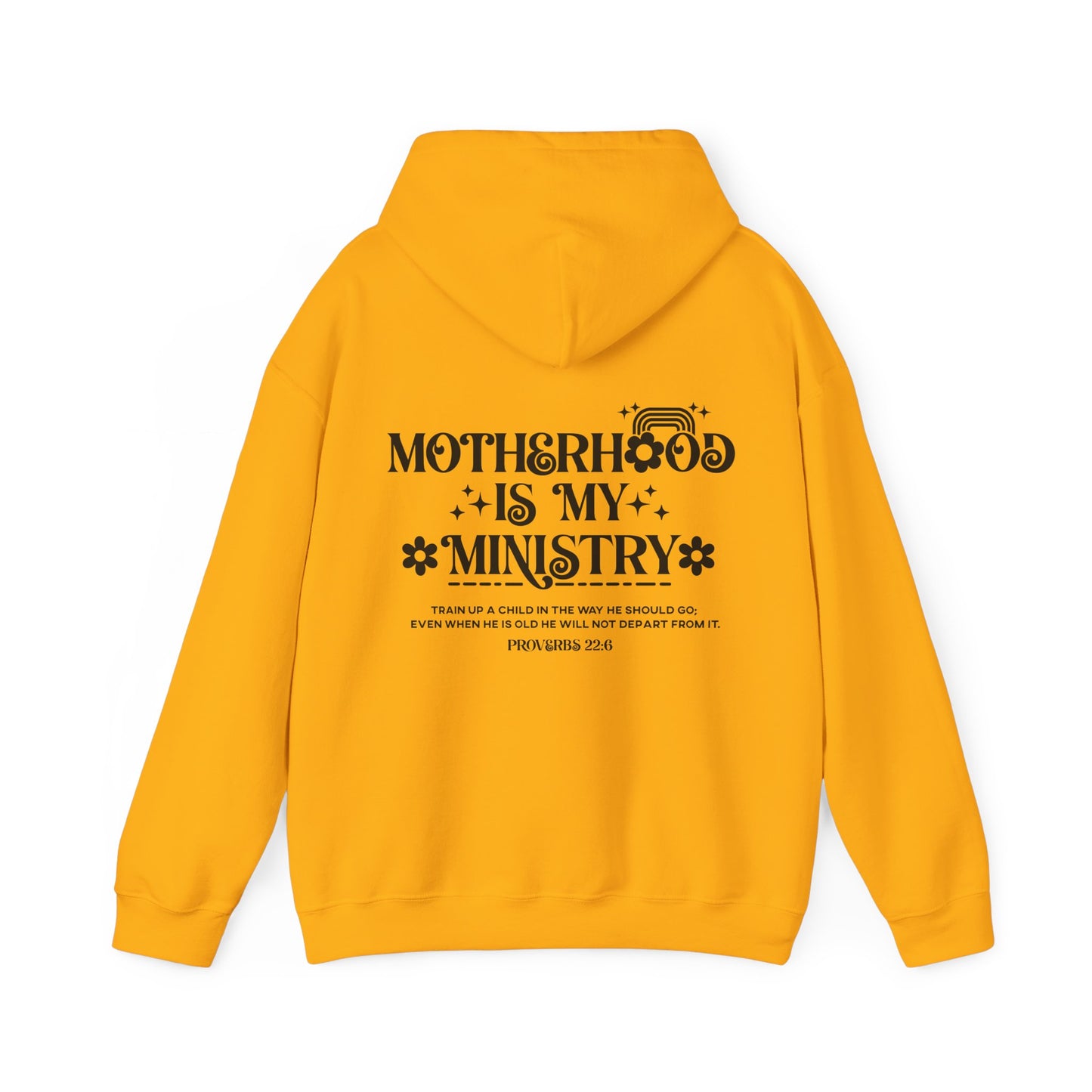 Proverbs 22:6 Motherhood Is My Ministry Women's Christian Hooded Pullover Sweatshirt