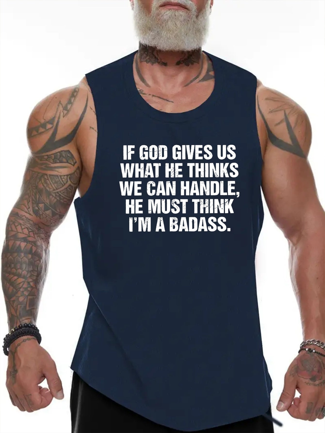 If God Gives Us When He Thinks We Can Handle...I'm A Badass Men's Christian Tank Top claimedbygoddesigns