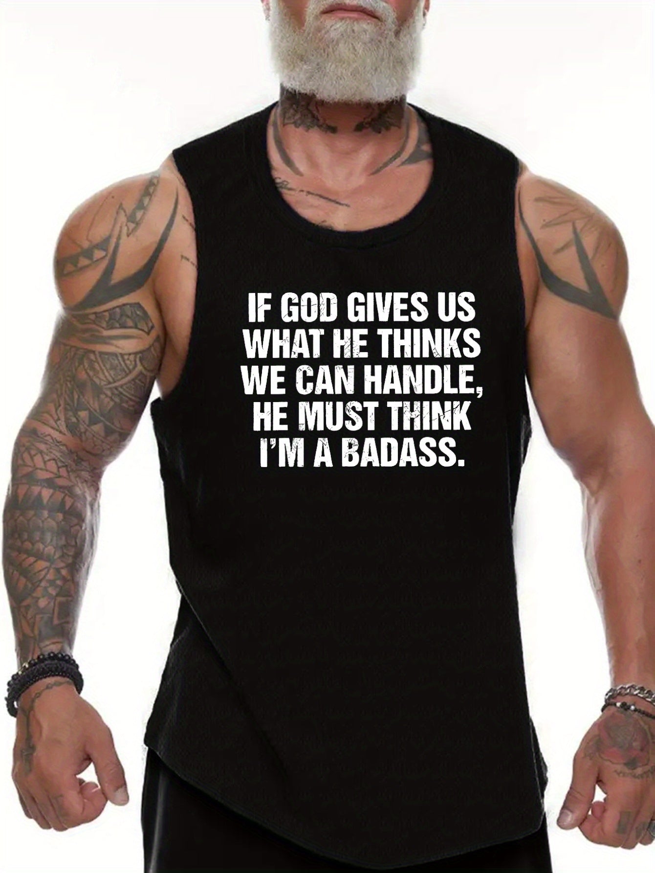 If God Gives Us When He Thinks We Can Handle...I'm A Badass Men's Christian Tank Top claimedbygoddesigns