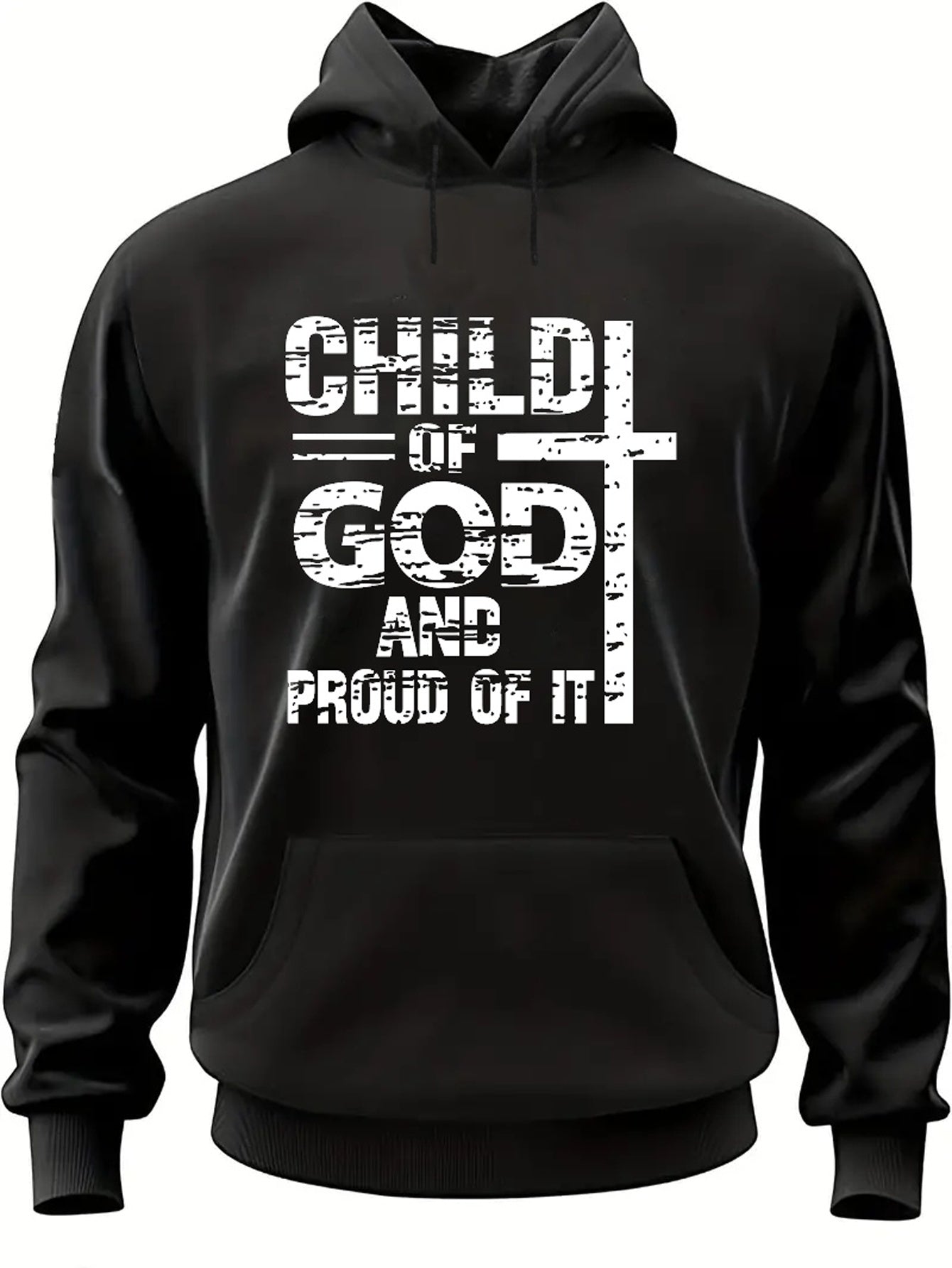 CHILD OF GOD AND PROUD OF IT Men's Christian Pullover Hooded Sweatshirt claimedbygoddesigns