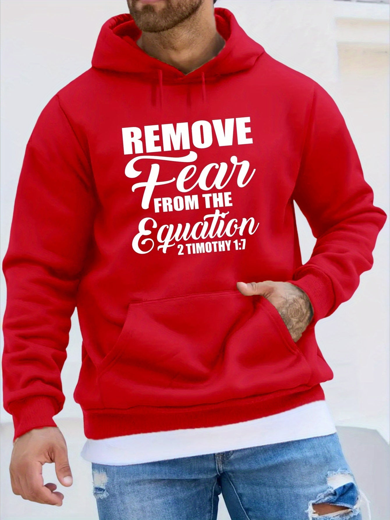 2 Timothy 1:7 REMOVE FEAR FROM THE EQUATION Men's Christian Pullover Hooded Sweatshirt claimedbygoddesigns