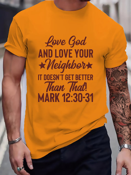 Love God & Love Your Neighbor Men's Christian T-shirt claimedbygoddesigns