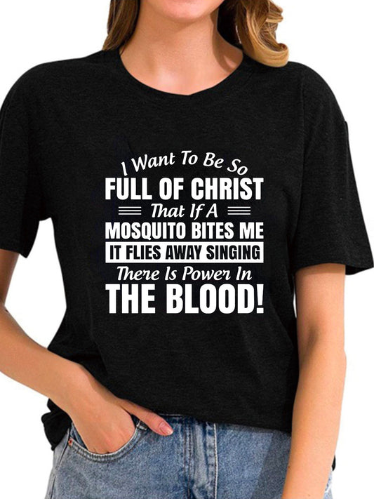 I Want To Be So Full Of Christ Funny Women's Christian T-shirt claimedbygoddesigns